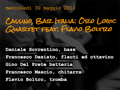 Cassino, Bar Italia: Oro Logic Quartet feat. Flavio Boltro