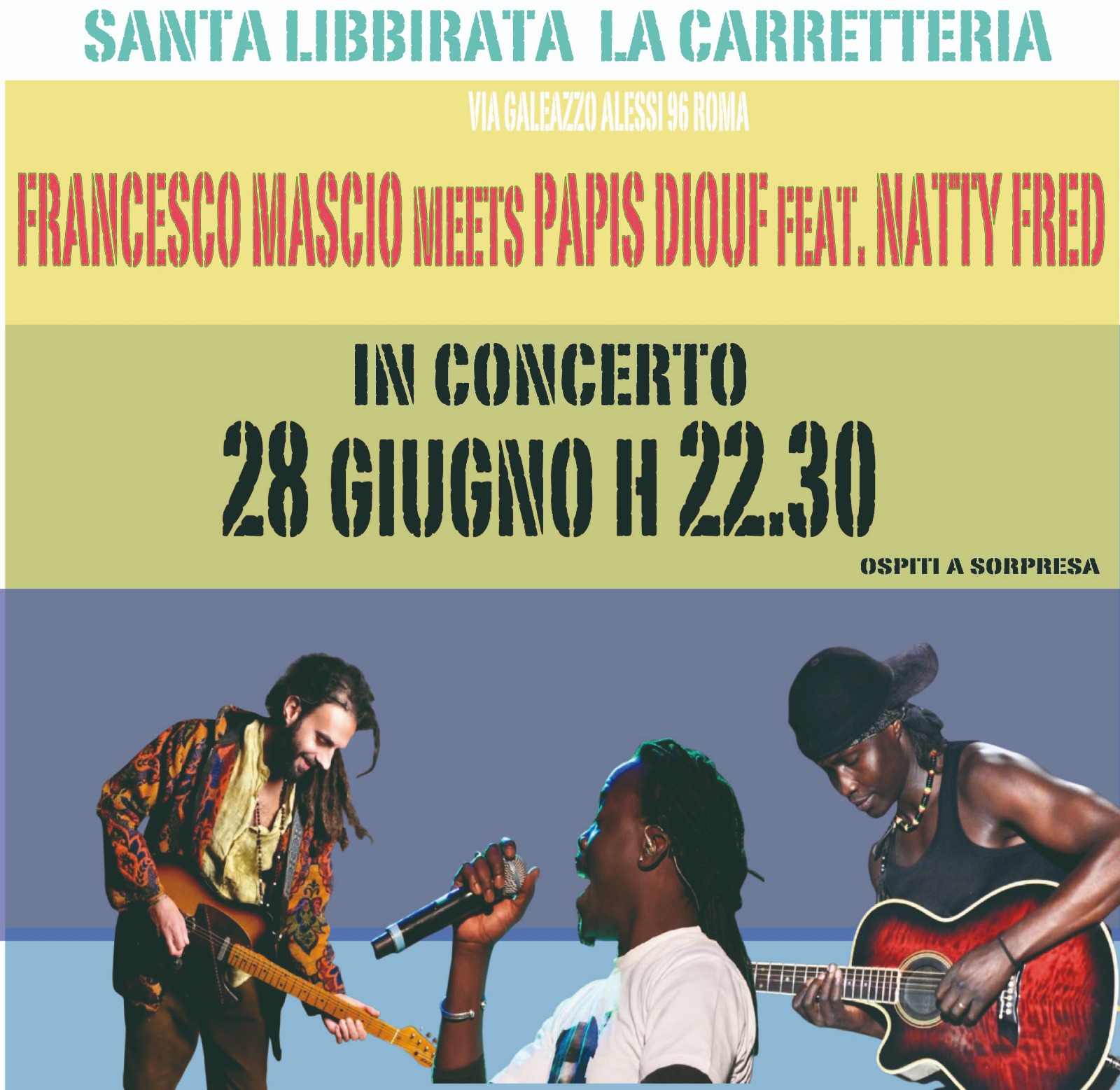 28 Giugno Francesco Mascio meets Papis(Peace)Diouf feat. Natty Fred